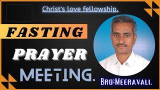 ||CLF||Fasting prayer meeting.||12||03||2025.