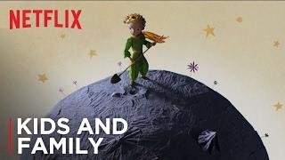 The Little Prince | Official Trailer [HD] | Netflix