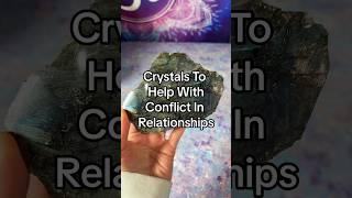 Crystals to help with relationship conflict #crystals #crystalenergy #crystalshop #crystalshops