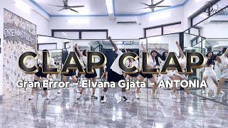 CLAP CLAP - Gran Error & Elvana Gjata & ANTONIA | DANCE FITNESS | DREAM STUDIO