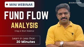 Mini Webinar | Fund Flow Analysis | www.carajaclasses.com