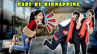 PARI HO GAYI KIDNAP | Ye Kaise Hua? Short Story | Pari's lifestyle