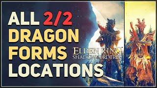 All Dragon Form Locations Elden Ring DLC