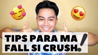 TIPS Paano Ma Fall Si Crush Sayo Pt 2