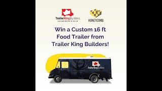 Win a Custom 16 ft Food Trailer from Trailer King Builders!