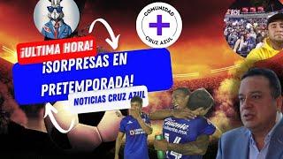 ¡ULTIMA HORA! Cruz Azul SORPRESA de DIRECTIVA en PRETEMPORADA LLEGADAS Y SALIDAS