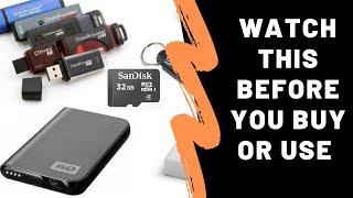 Watch This Before You Buy External Hard Drives, USB Drives or SD Card