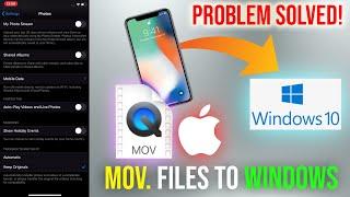 HOW TO TRANSFER IPHONE VIDEOS MOV FILES TO WINDOWS PC FIX !!! PROBLEM SOLVED !!!