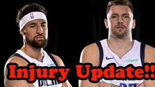 "Luka Doncic and Klay Thompson Injury Update"