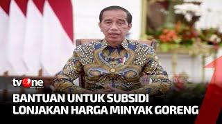 Program BLT MiGor, Jokowi Siapkan Bantuan Rp100 Ribu/Bulan | Kabar Utama tvOne