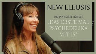 #10 Pia Isabel Rössle | Mystik und Psychedelika - Über Erleuchtungserfahrungen, Heilige und Wunder
