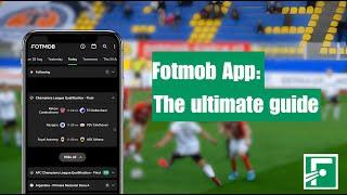 Fotmob App: The ultimate guide