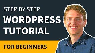 WordPress Tutorial For Beginners - Step by Step