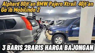 Super Kandas 3 Baris buat mudik BMW Pajero Alphard Xtrail 40jt'an