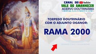 RAMA 2000  - TORPEDO DOUTRINÁRIO COM O ADJUNTO OGANOR