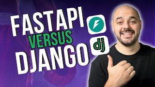 FastAPI vs Django - The Ultimate Showdown! (Detailed Comparison)