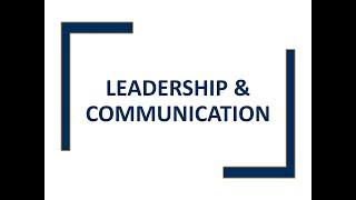 Leadership & Communication