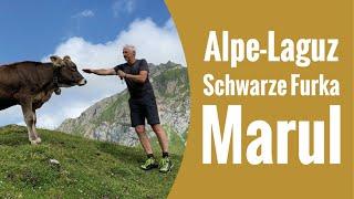 Wandern #Voralberg – Laguzalpe – Schwarze Furka – Faludrigaalpe  – Fuchswaldalpe – Marul #wanderung