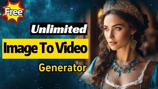 Best unlimited AI image to video generator: create your movie within 5 minutes, completely free