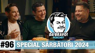 DA BRAVO! Podcast #96 - Special de Sărbători 2024 cu Mihai Rait si Costi Diță