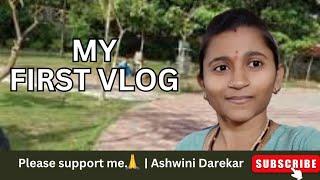 My First Vlog | My First Video On YouTube | tisri lahar | #ashwinidarekar #myfirstvlog