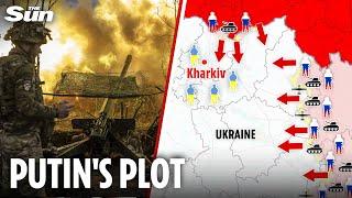 Crazy' Putin's plan to conquer 'fortress' Kharkiv after massing 50k troops on border