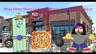 Nous Pistus Blows Up Numberblocks Fourty Two's Pizza at MOD Pizza/Grounded