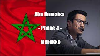 Abu Rumaisa Die Biographie!Phase 4:Hijra Marokko,Fremdenhass BRD,Lehre zum Maliki Gelehrten,Heimat.