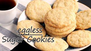 Eggless Sugar Cookies / Eggless Soft and Chewy Sugar Cookies / Easy Sugar Cookies Recipe