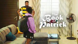 THE BOOK OF PATRICK Nigerian Movie Teaser
