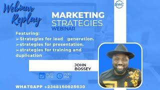 SWC Marketing Strategies Webinar with Partners | John Bossey