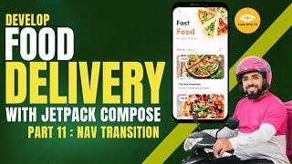 Build a Food Delivery App | Customer, Rider & Restaurant Apps Part 11: Jetpack Compose | Android