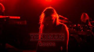 Toliman - Roots (Official Video)