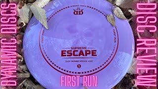 Dynamic Discs First Run Supreme Escape Review