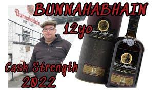#48 BUNNAHABHAIN 12YO Cask Strength 2022 - 56.6%