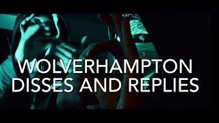 #wolverhampton Wolverhampton: Disses and Replies