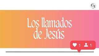 LOS LLAMADOS DE JESUS | Ps. Andrés peñaloza