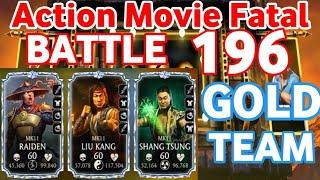 Action movie tower | fatal battle 196 | easy win | gold team | best talent tree setting| mk mobile!