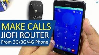 How to make Phone Calls using JioFi 2 Router (Jio 4G) on any 2G/3G/4G smartphone (Jio4GVoice)