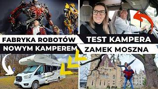 Jedziemy nowym KAMPEREM. Zamek w Mosznej. Fabryka ROBOTÓW. Jezioro TURAWSKIE