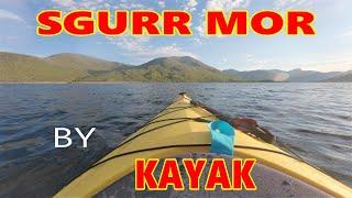 Sgurr Mor by kayak / Munros / Hillwalking / Munro bagging / Loch Quoich