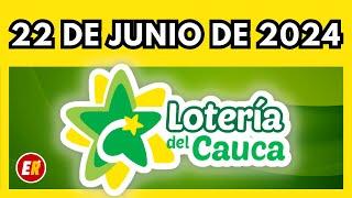 Resultado de la LOTERIA del CAUCA del 22 de junio de 2024