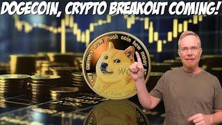 Dogecoin Crypto Breakout Coming!