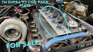 7M Supra V3 1ZZ coil pack plates | Perfect fit and you too can own one!