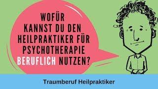 Traumberuf Heilpraktiker Psychotherapie: Wofür kannst du die Ausbildung beruflich nutzen?