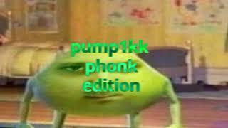 pump1kk   phonk edition