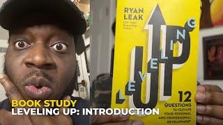 Introduction | Leveling Up: 12 Questions To Elevate Your Personal & Professional Development