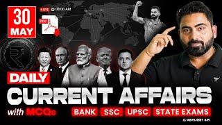 30 May 2025 Current Affairs | Daily Current Affairs | RRB PO/Clerk, IBPS PO/Clerk | By Abhijeet Sir