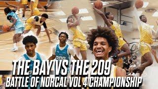 The Bay vs The 209 | Battle of Norcal Vol 4 Championship | Featuring the BEST in Norcal!