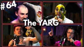 The YARG | Lore Hero Podcast ep. 64